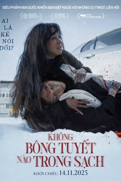 Không Bông Tuyết Nào Trong Sạch