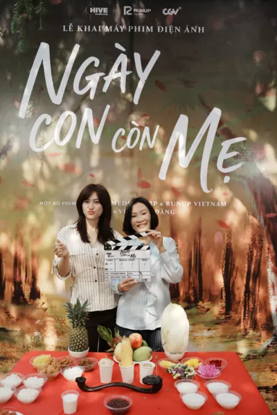 Poster phim Ngày Con Còn Mẹ