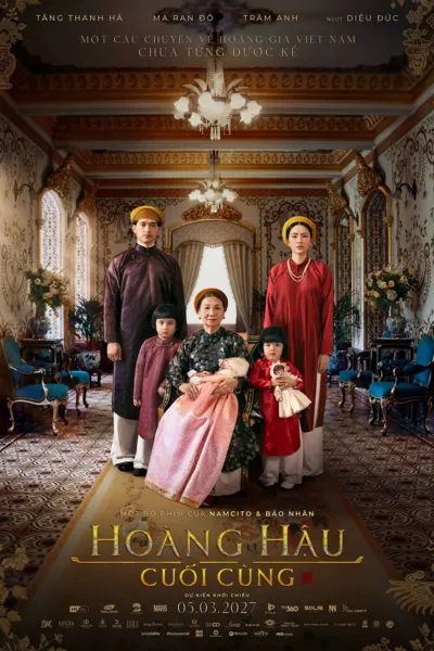 Poster phim Hoàng Hậu Cuối Cùng