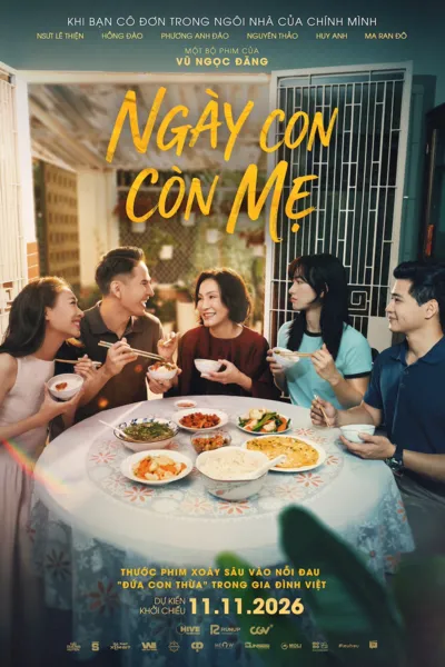 Poster phim Ngày Con Còn Mẹ